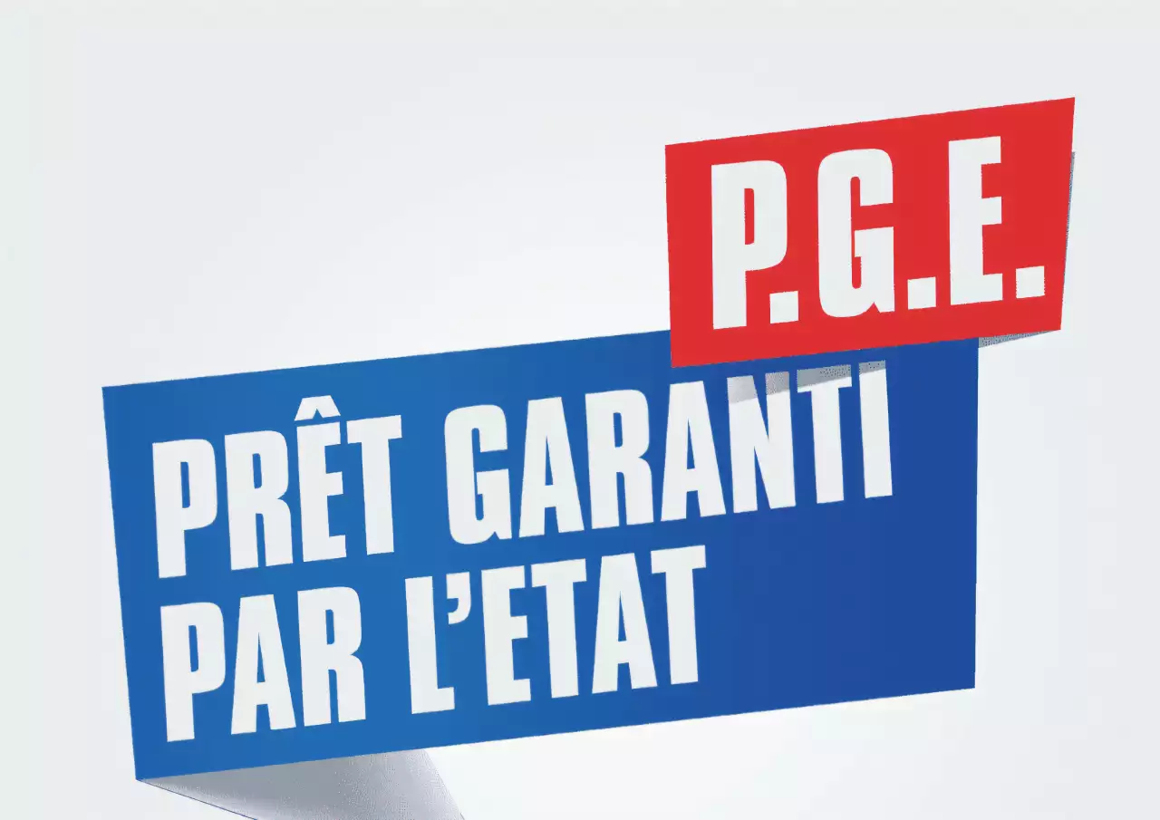 PGE : Prêt Garanti par l'État - Solution financière Covid-19 entreprises françaises.